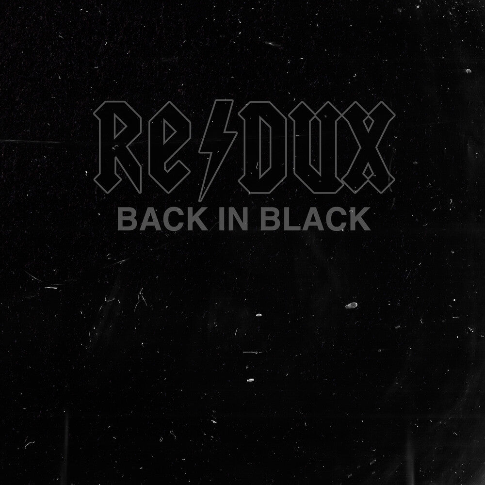 the album cover for Back In Black (Redux) / Various - Back In Black (Redux) / Various [Digipak]