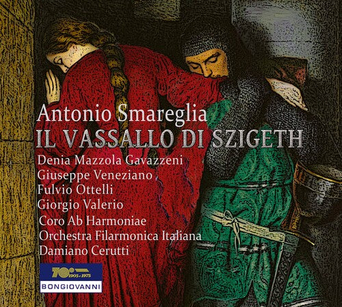 Smareglia - Il Vassallo Di Szigeth - Music CD