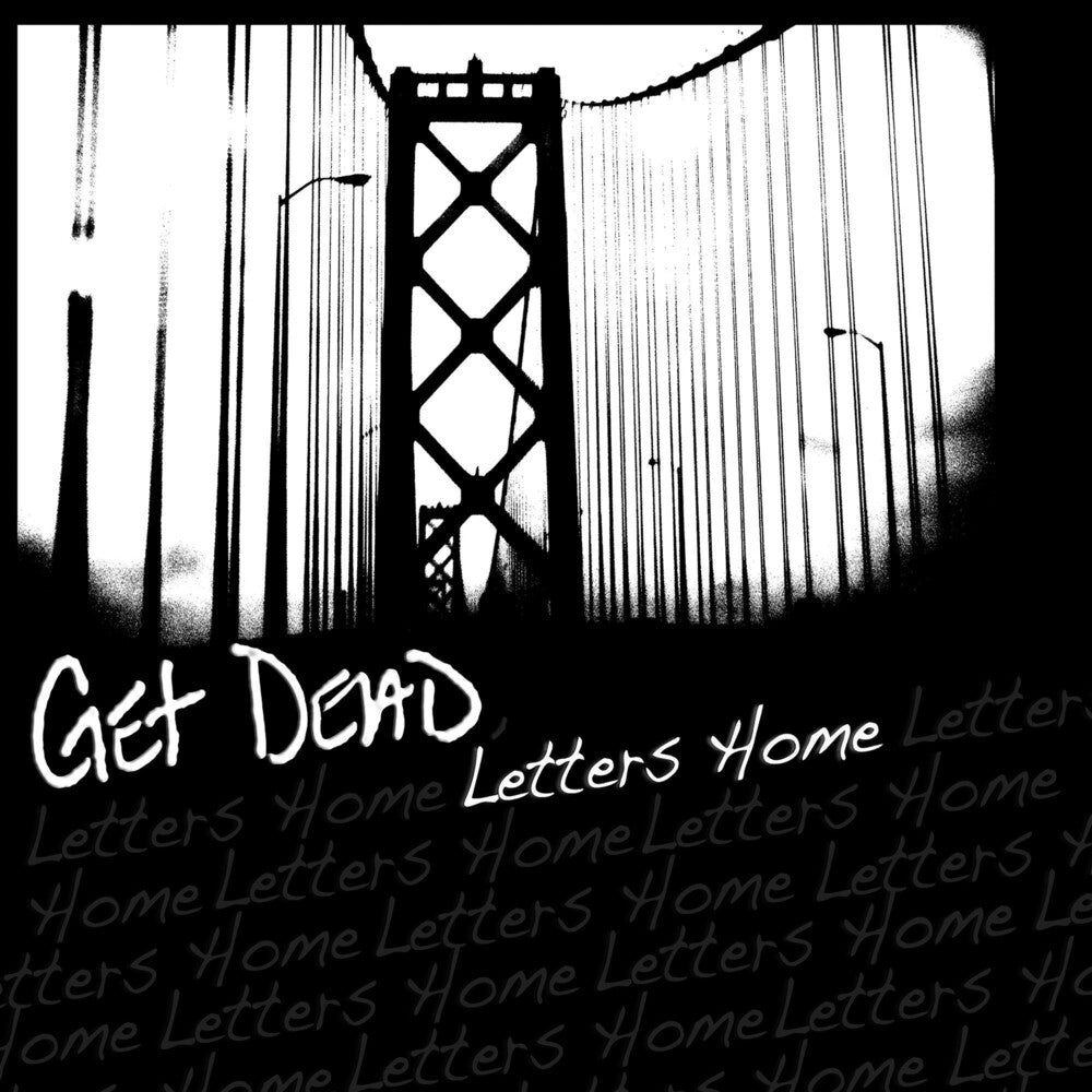 Get Dead - Letters Home [LP] Vinyl Record