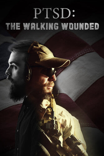 Ptsd: The Walking Wounded - Ptsd: The Walking Wounded - DVD