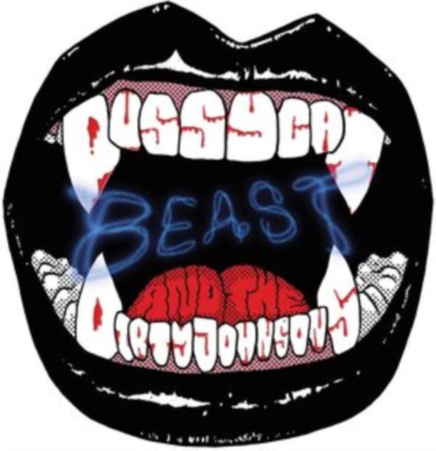 Pussycat & The Dirty Johnsons - Beast Music CD