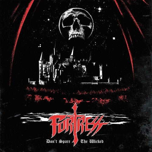 Fortress - Don't Spare The Wicked - Music CD