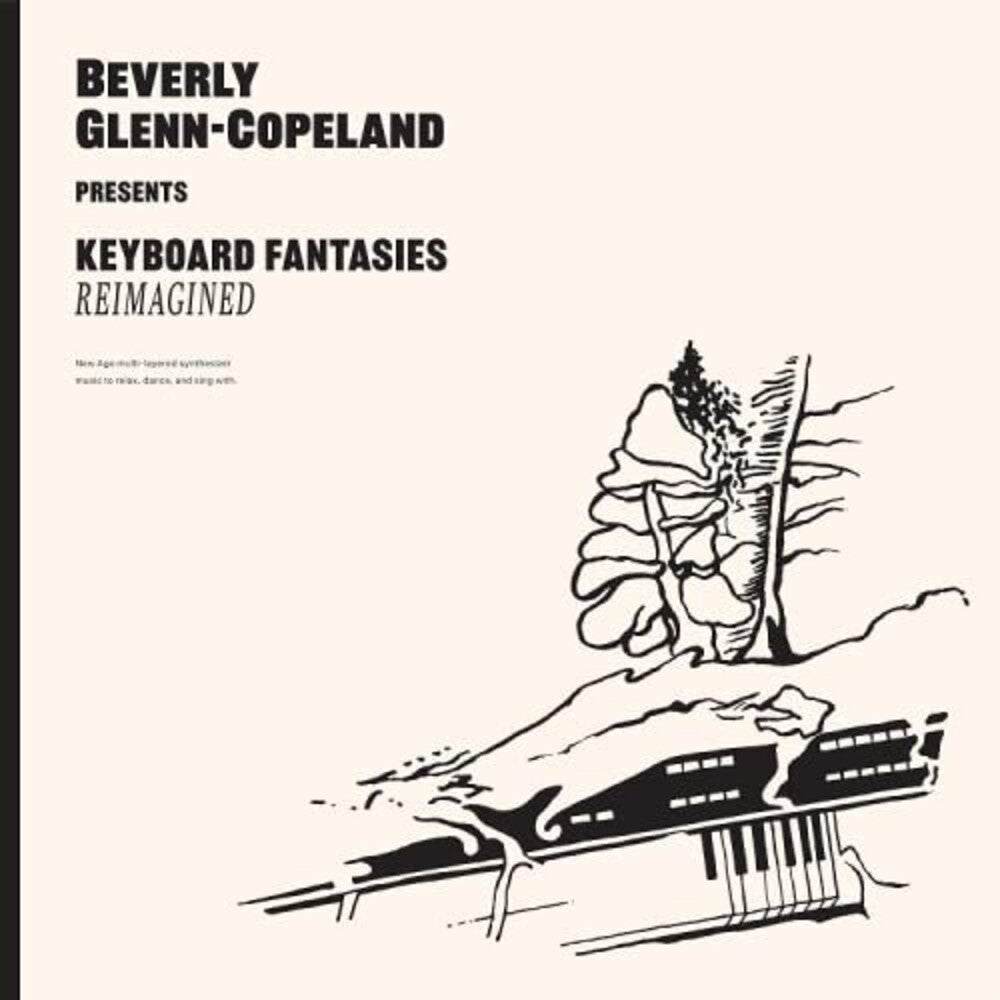 Beverly Glenn-Copeland - Keyboard Fantasies Reimagined [LP] Vinyl Record