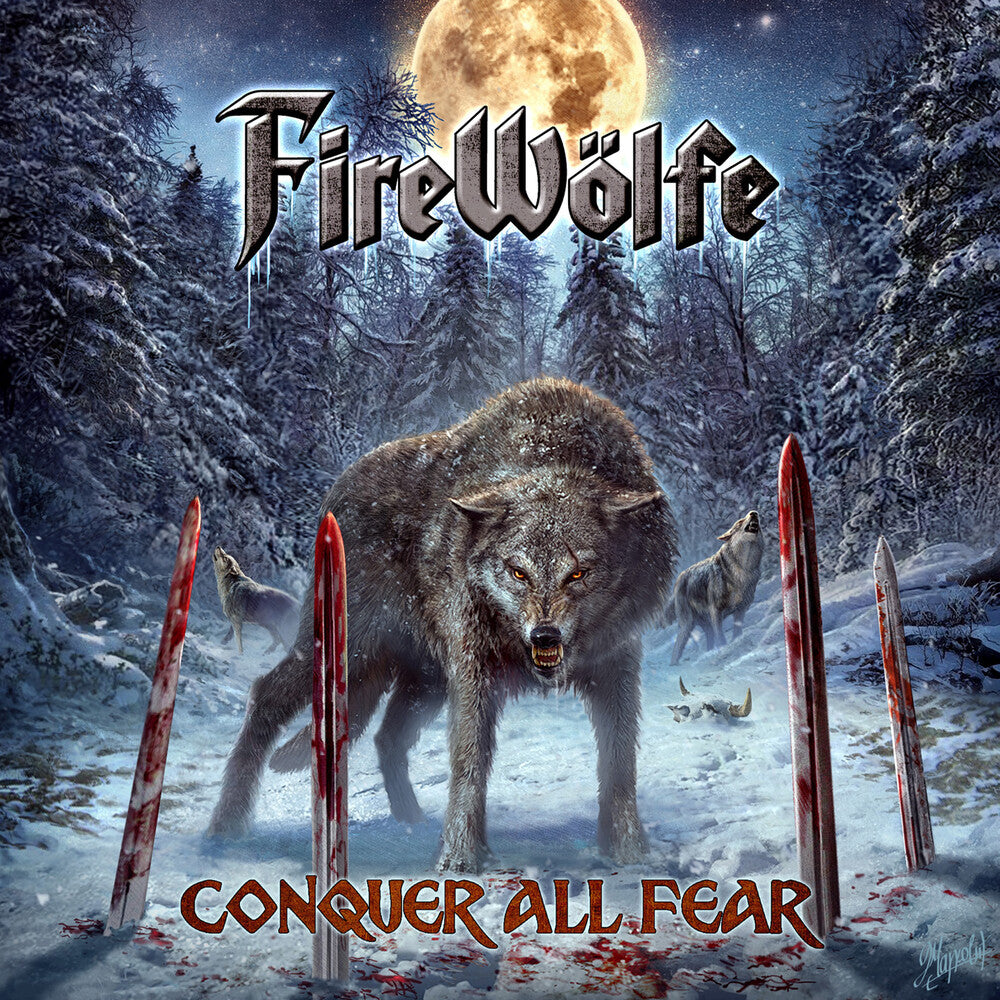 the album cover for Firewolfe - Conquer All Fear