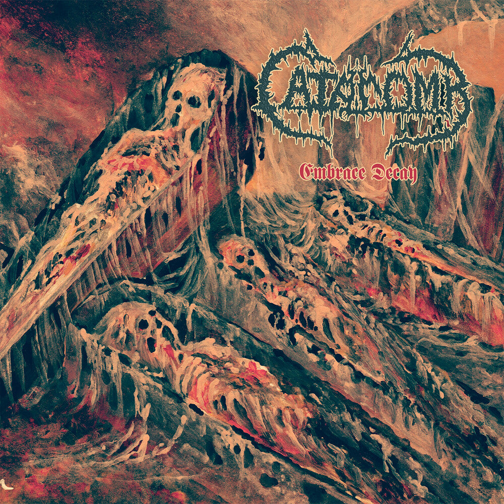 the album cover for Catacomb - Embrace Decay