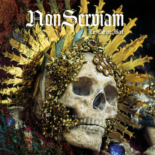 Non Serviam - Le Coeur Bat Vinyl Record