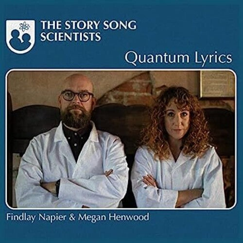 Napier,findlay / Henwood,megan - Story Song Scientists: Quantum Lyrics - Music CD