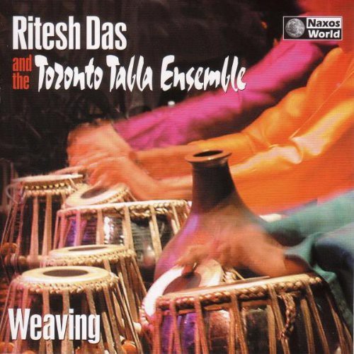 Das,ritesh / Toronto Tabla Ensemble - Weaving - Music CD