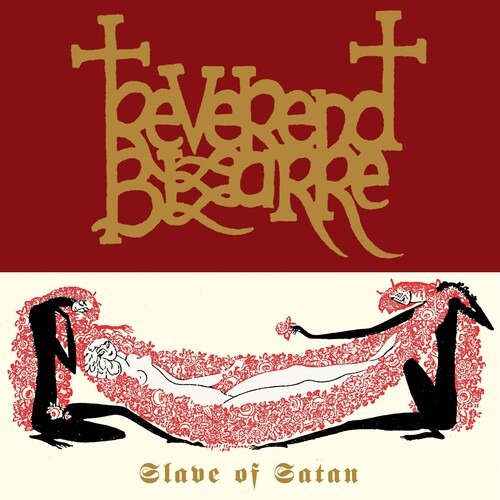 Reverend Bizarre - Slave Of Satan - Vinyl Record