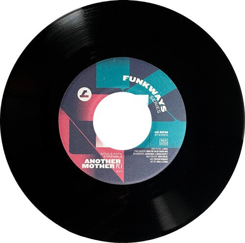 Soul's Path Ensemble - Another Mother Pt. 1 / Another Mother Pt. 2 Vinyl Record