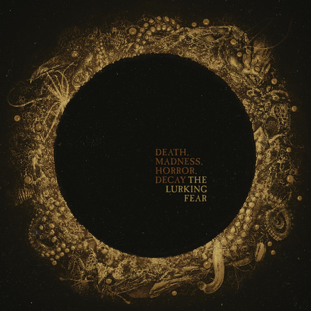 the album cover for The Lurking Fear - Death, Madness, Horror, Decay [Import Limited Edition]