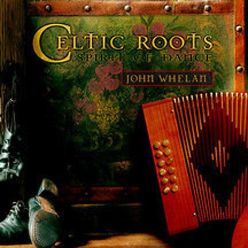 Whelan,john - Celtic Roots - Music CD