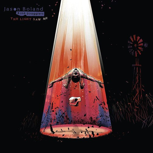 Jason Boland & the Stragglers - The Light Saw Me Vinyl Record