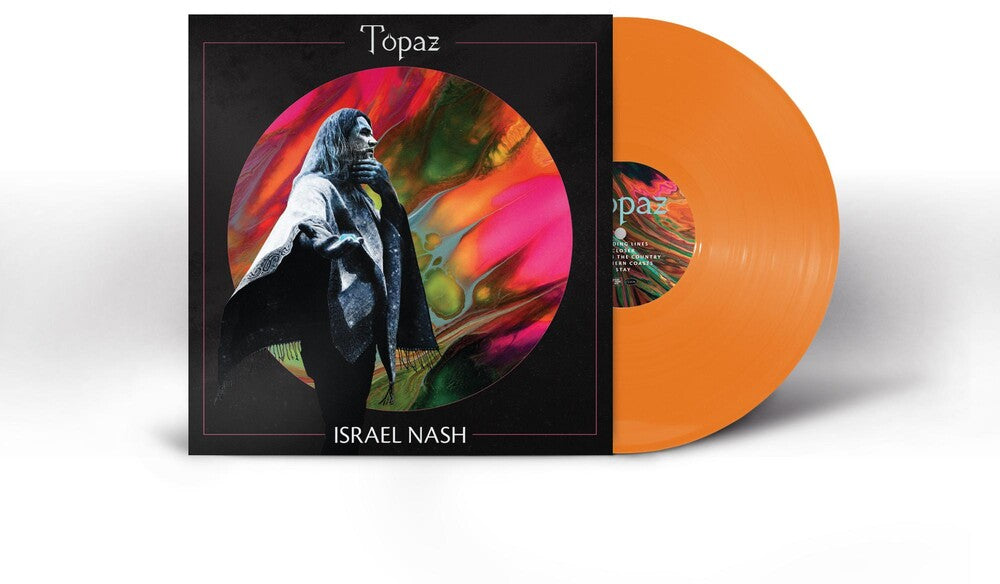 Israel Nash - Topaz [Colored Vinyl] (Org) Vinyl Record
