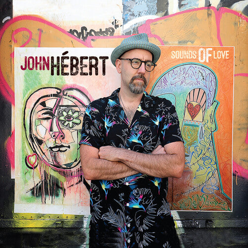 Hebert,john - Sounds Of Love - Music CD