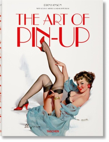 Blum,sarahjane / Meisel,louis / Hanson,dian - Art Of Pin Up - Books