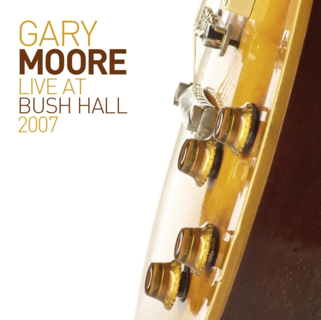 Gary Moore - Live At Bush Hall 2007 (Limited 2LP/CD) Vinyl Record