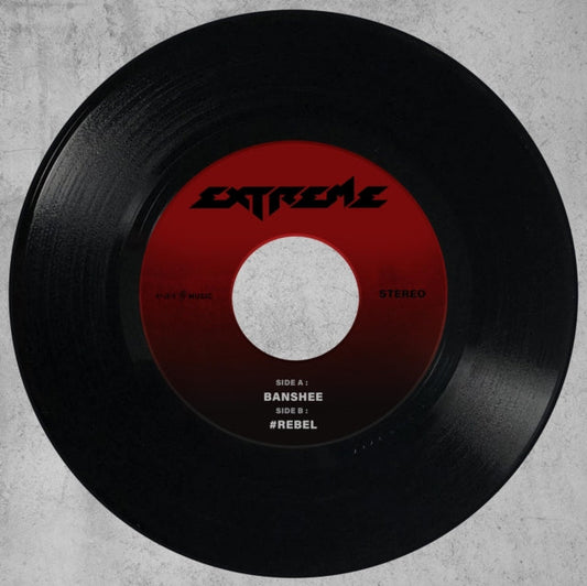Extreme - Banshee/Rebel - 7 Inch Vinyl