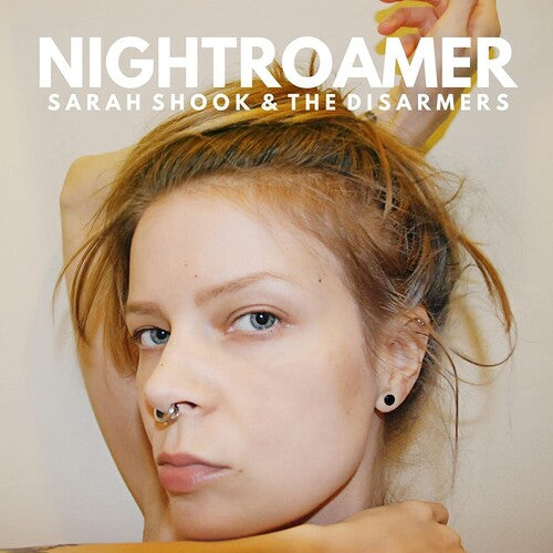 Sarah Shook & The Disarmers - Nightroamer Vinyl Record