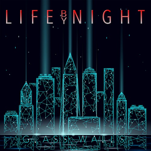 Life By Night - Glass Walls - Music CD