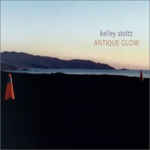 Stoltz,kelley - Antique Glow (expanded Edition) - Vinyl Record