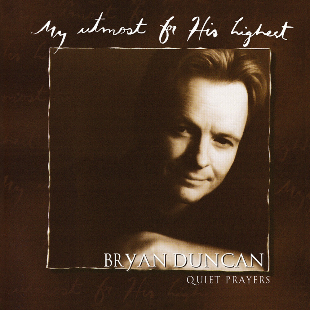 My Utmost For His Highest-Quie Music CD