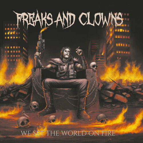 Freaks & Clowns - We Set The World On Fire - Music CD