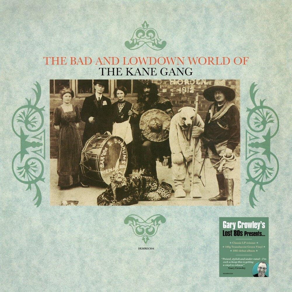 Kane Gang - Bad & Lowdown World Of The Kane Gang [Colored Vinyl] (Grn) Vinyl Record