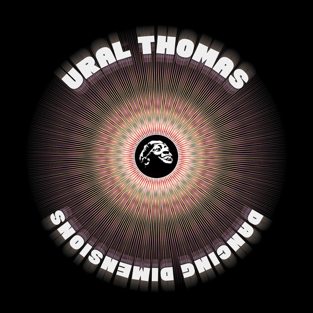 Ural Thomas And The Pain - Dancing Dimensions [LP] Vinyl Record