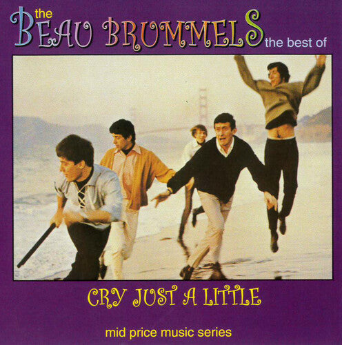 Beau Brummels - Cry Just A Little: The Best Of - Music CD