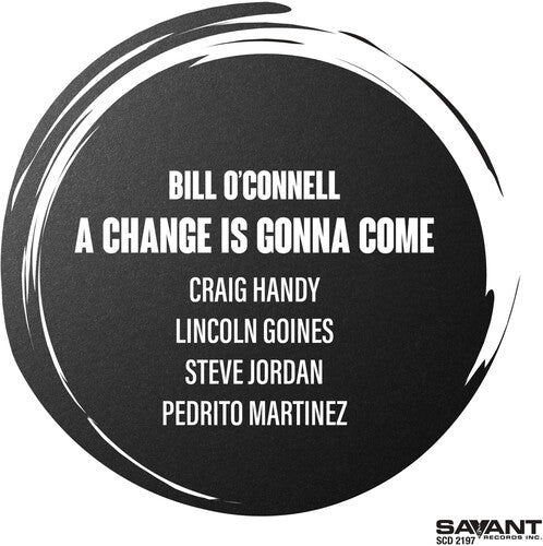 O'connell,bill - Change Is Gonna Come - Music CD