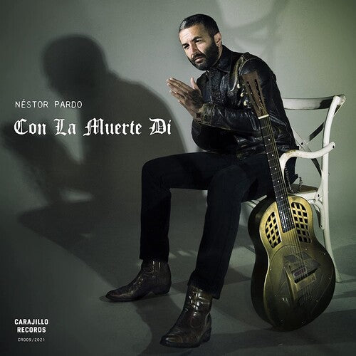 Pardo,nestor - Con La Muerte Di - Vinyl Record
