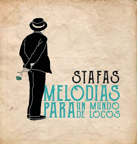 Stafas - Melodias Para Un Mundo De Locos - Music CD