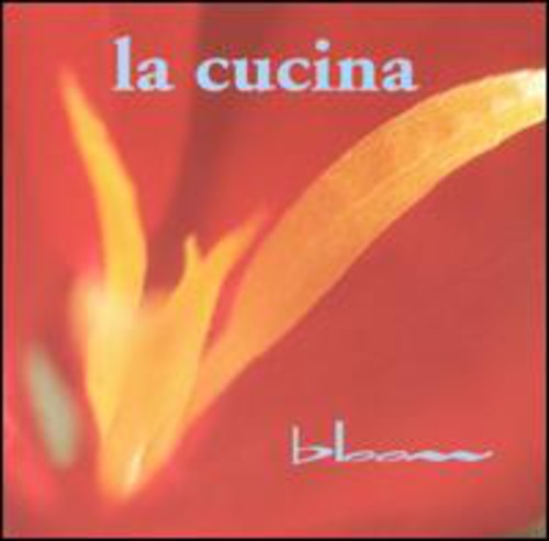 La Cucina - Bloom - Music CD