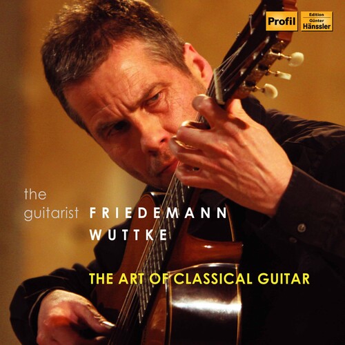 Albeniz / Wuttke - Art Of Classical Guitar - Music CD