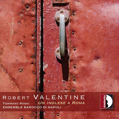 Valentine / Ensemble Barocco Di Napoli / Rossi - Un Inglese A Roma - Music CD