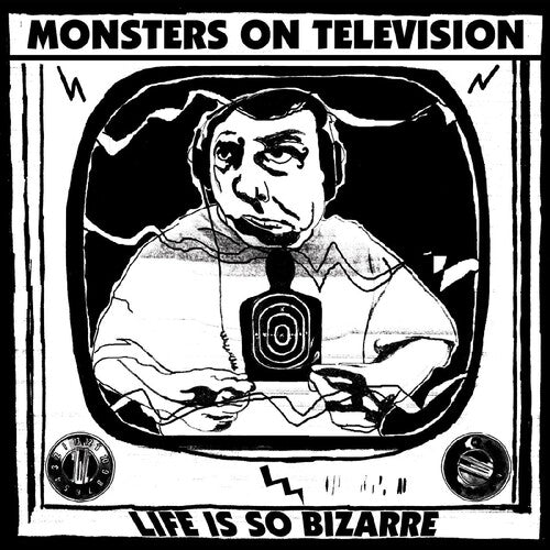 Monsters On Television - Life Is So Bizarre - Music CD