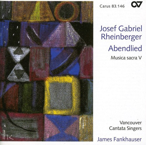 Rheinberger / Fankhauser / Vancouver Cantata - Abendlied: Sacred Music 5 - Music CD