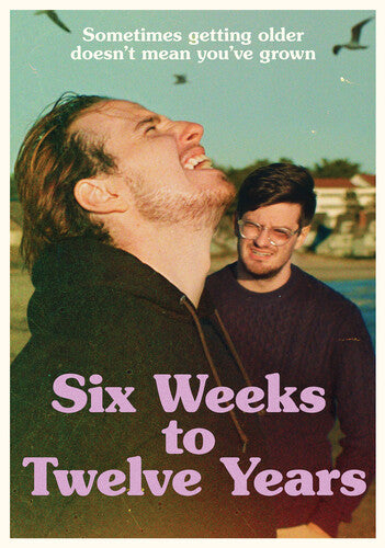 Six Weeks To Twelve Years - Six Weeks To Twelve Years - DVD