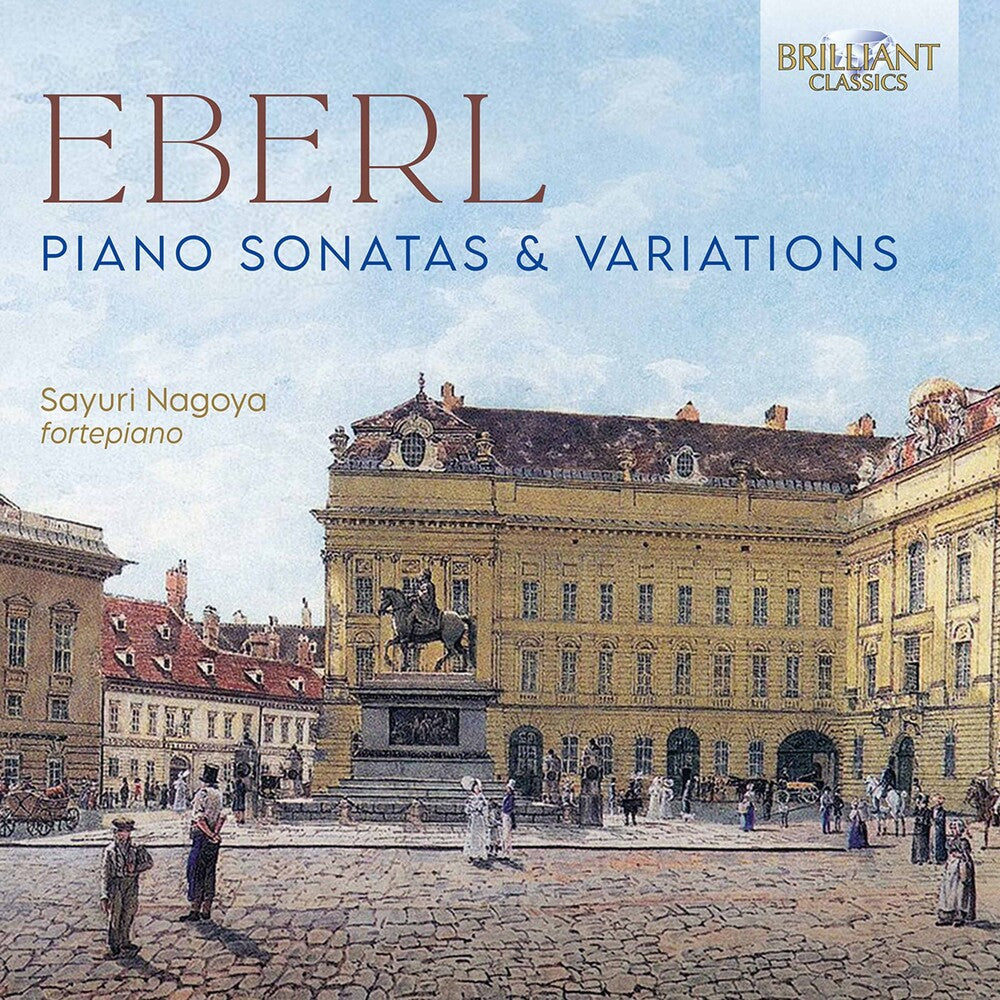 the album cover for Eberl / Nagoya - Piano Sonatas & Variations