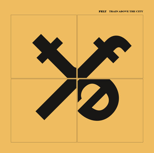 Felt - Train Above The City - Music CD