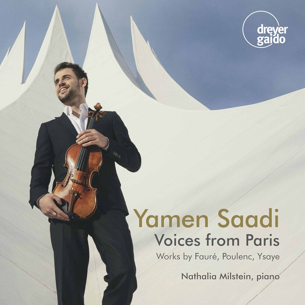the album cover for Faure / Saadi / Milstein - Voices From Paris