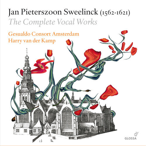 Sweelinck / Kamp - Complete Vocal Works - Music CD