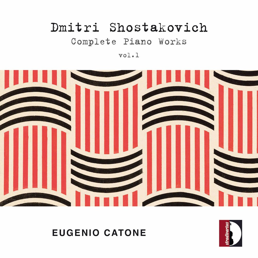 the album cover for Shostakovich / Catone - Complete Piano Works 1