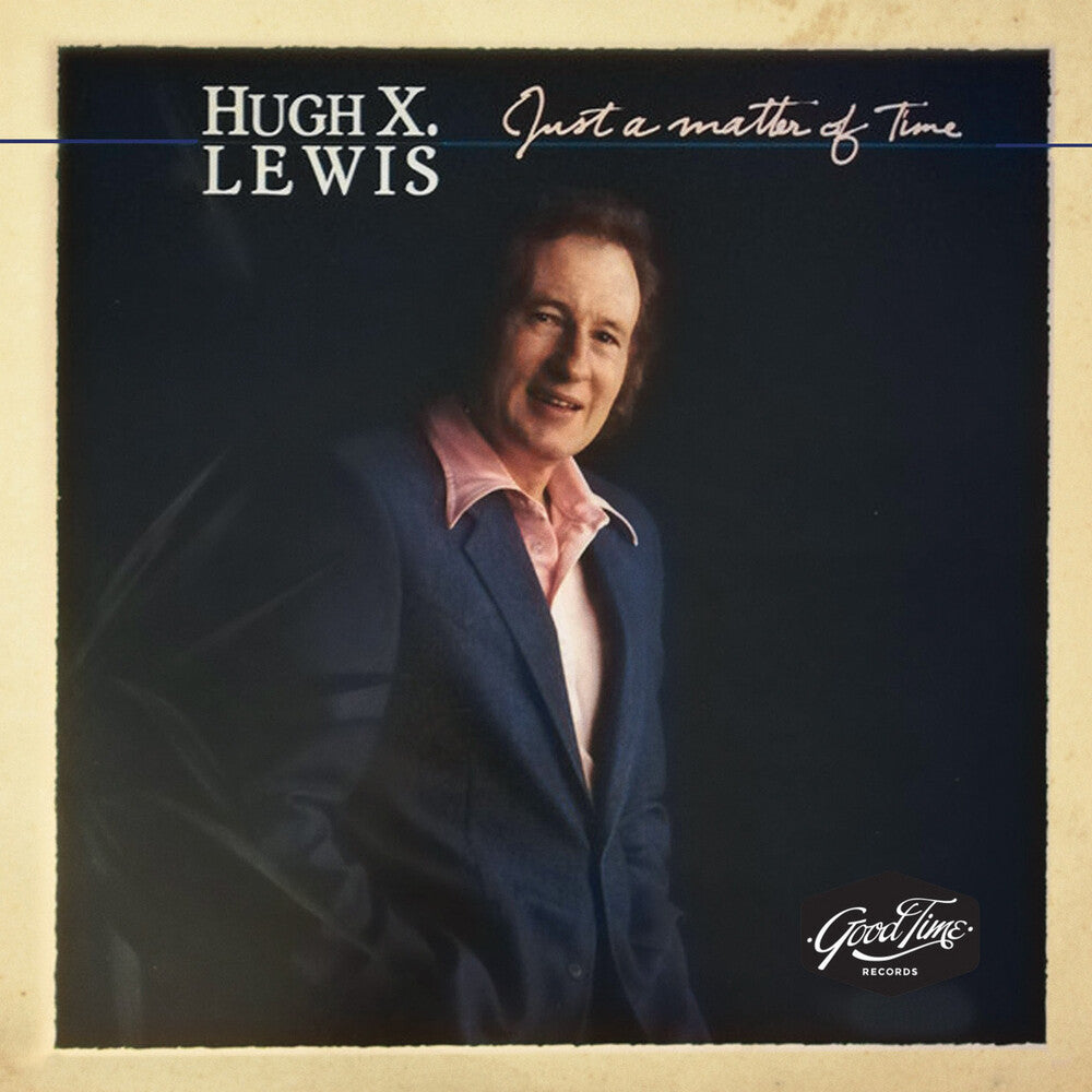 the album cover for Hugh Lewis  X. - Just A Matter Of Time (Mod)