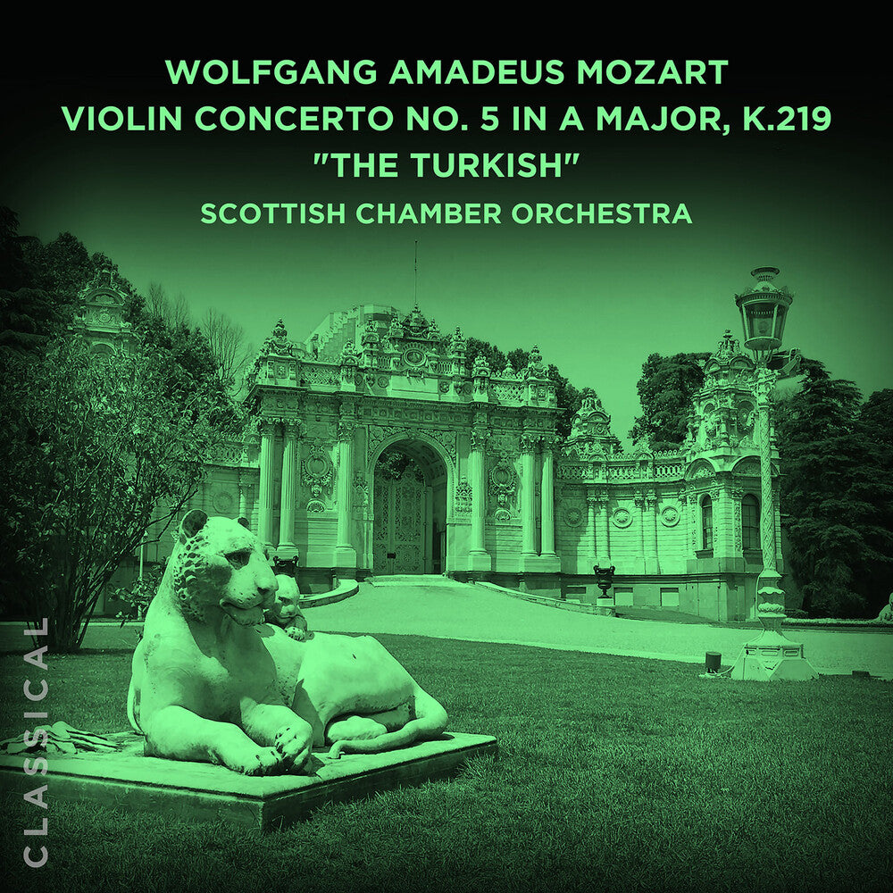 the album cover for Scottish Chamber Orchestra - Wolfgang Amadeus Mozart: Violin Concerto No. 5 In