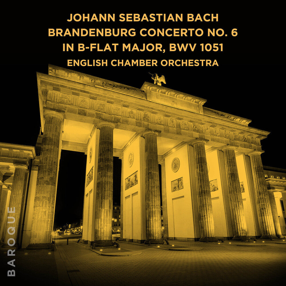 Johann Sebastian Bach: Brandenburg Concerto No. 6 Music CD