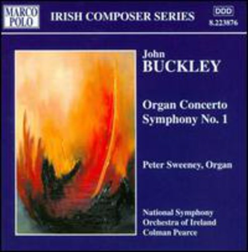 Buckley / Sweeney - Concerto For Organ & Orchestra / Symphony 1 - Music CD