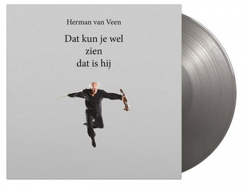 Herman Van Veen - Dat Kun Je Wel Zien Dat Is Hij [Limited 180-Gram Silver Colored Vinyl] Vinyl Record