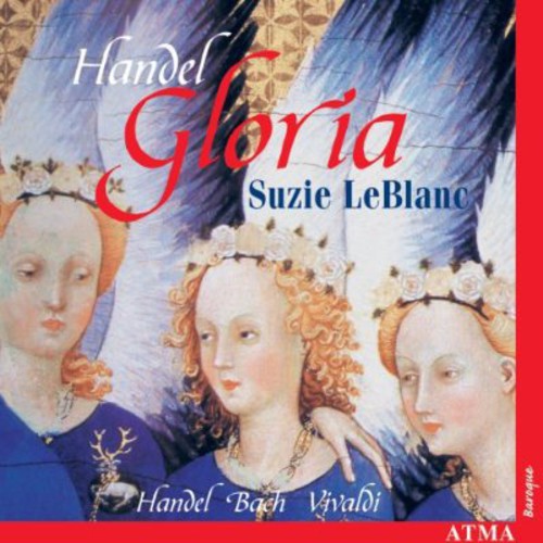 Handel / Leblanc / Weimann / Academie Baroque - Gloria - Music CD